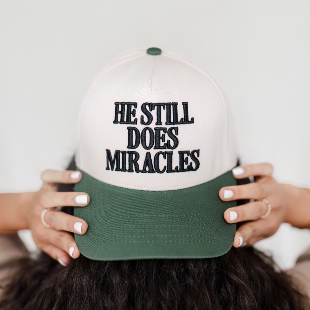 He Still Does Miracles Christian Hat