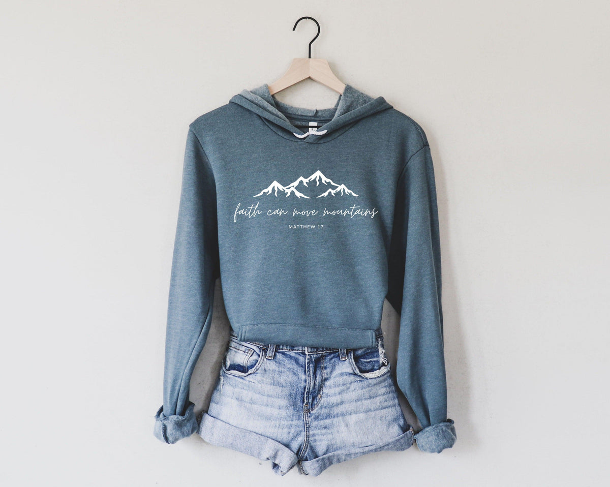 Faith Can Move Mountains Fleece Hoodie