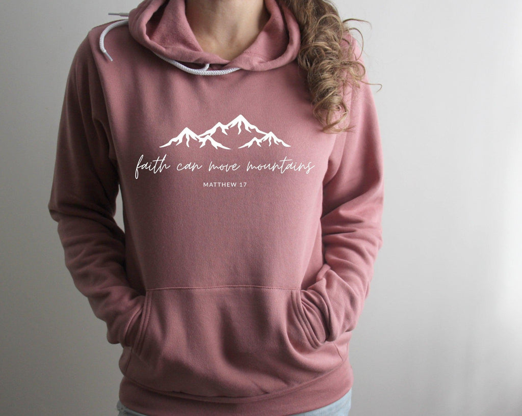 Faith Can Move Mountains Fleece Hoodie