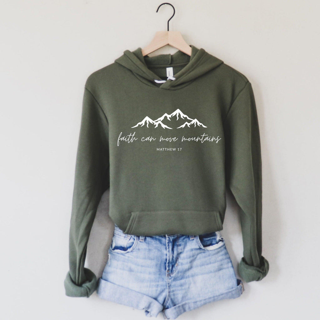 Faith Can Move Mountains Fleece Hoodie