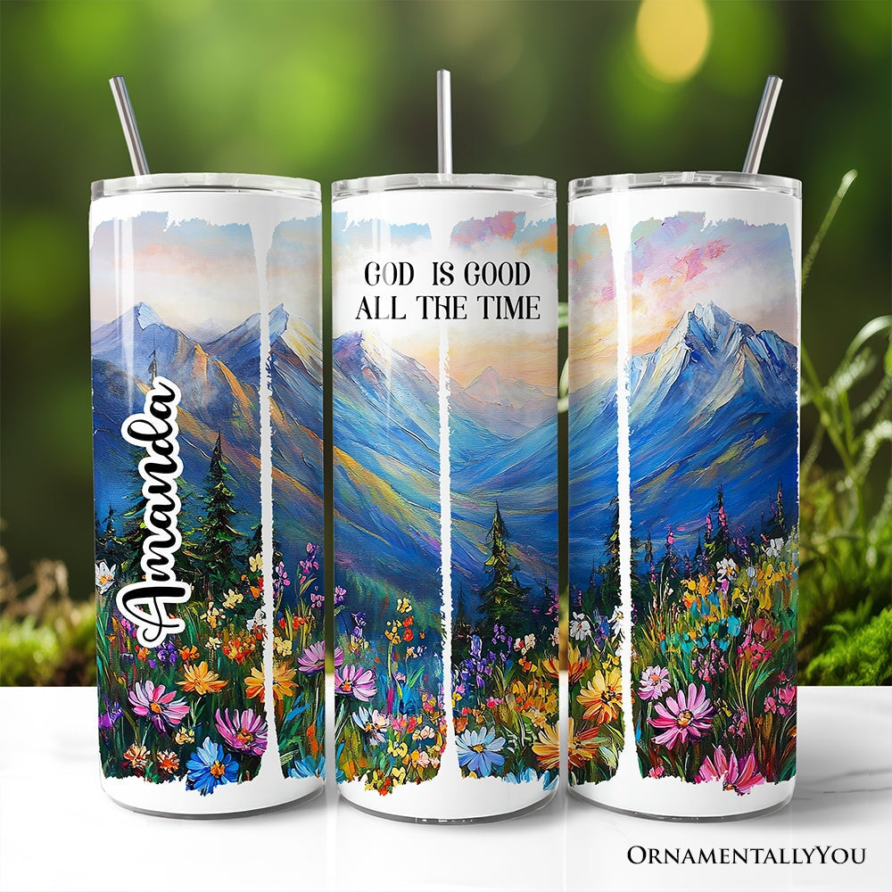 God Is Good All the Time Personalized Tumbler — 20 oz.